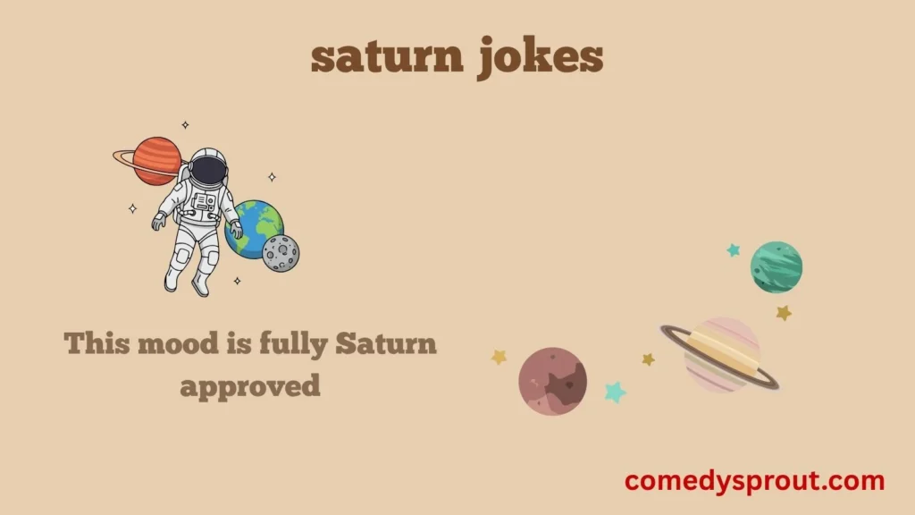 Saturn Puns For Instagram Captions