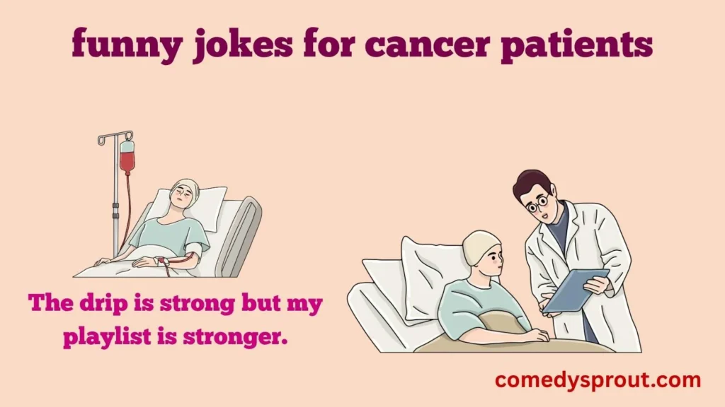 Chemo Day Comedy