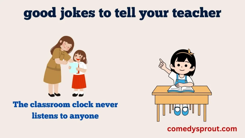 Classroom Chaos Jokes