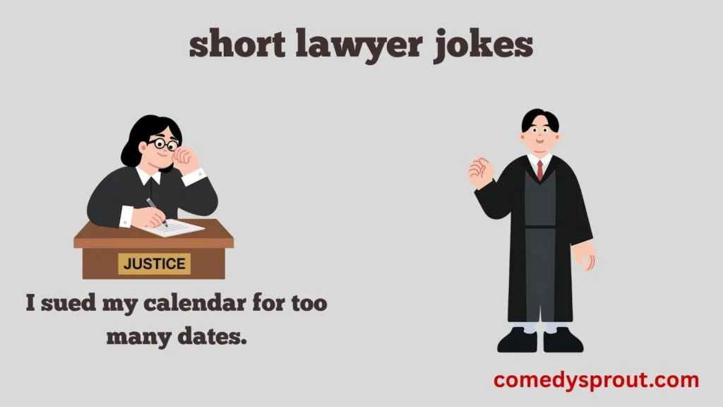 Clever Short Lawyer Jokes