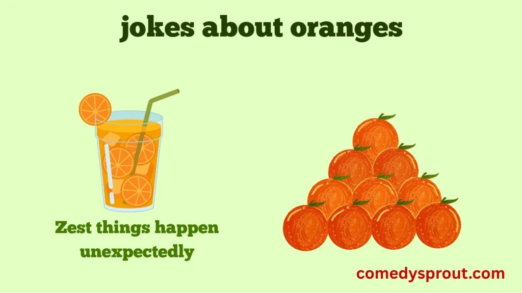 Fresh Orange Puns