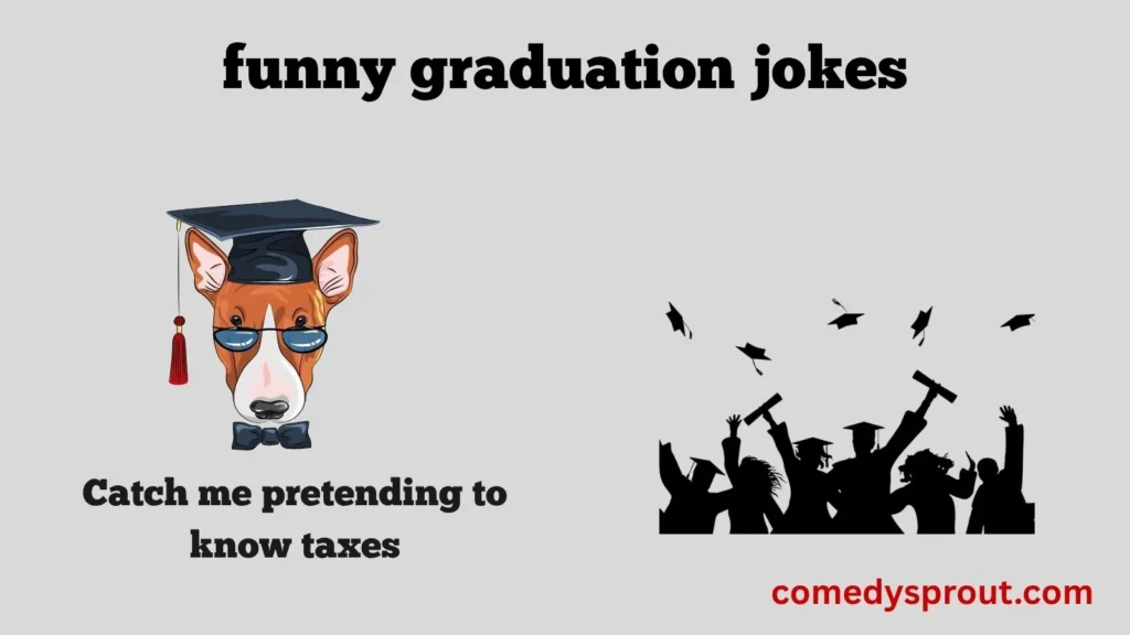 Funny Graduation Jokes