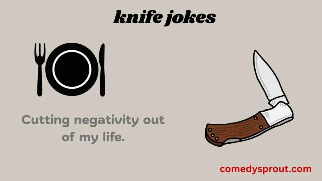 Funny Knife One-Liners for Social Media