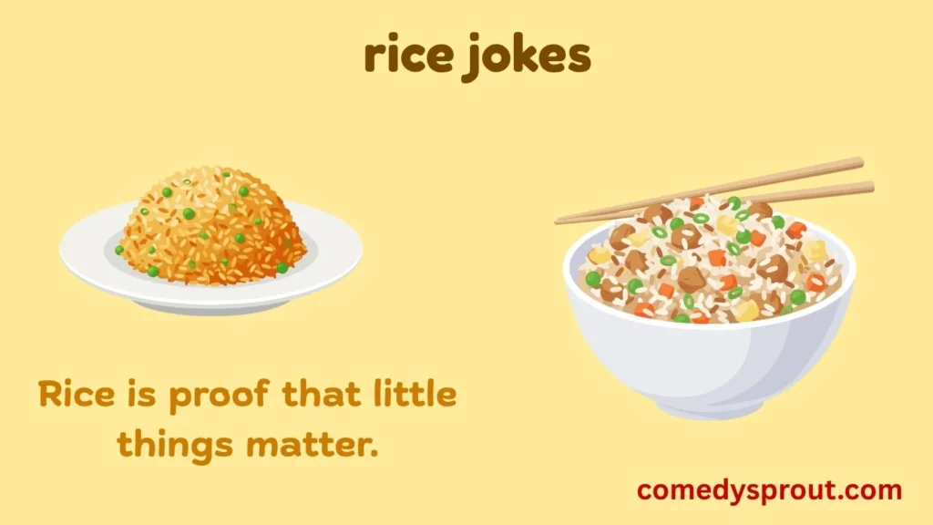 funny rice one liners