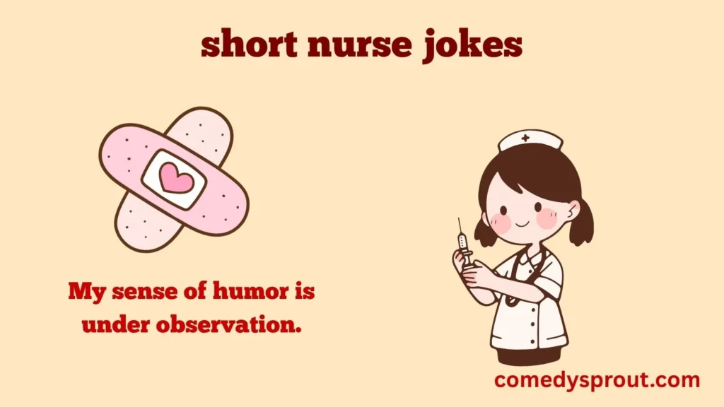 Hospital Humor Nurse Puns