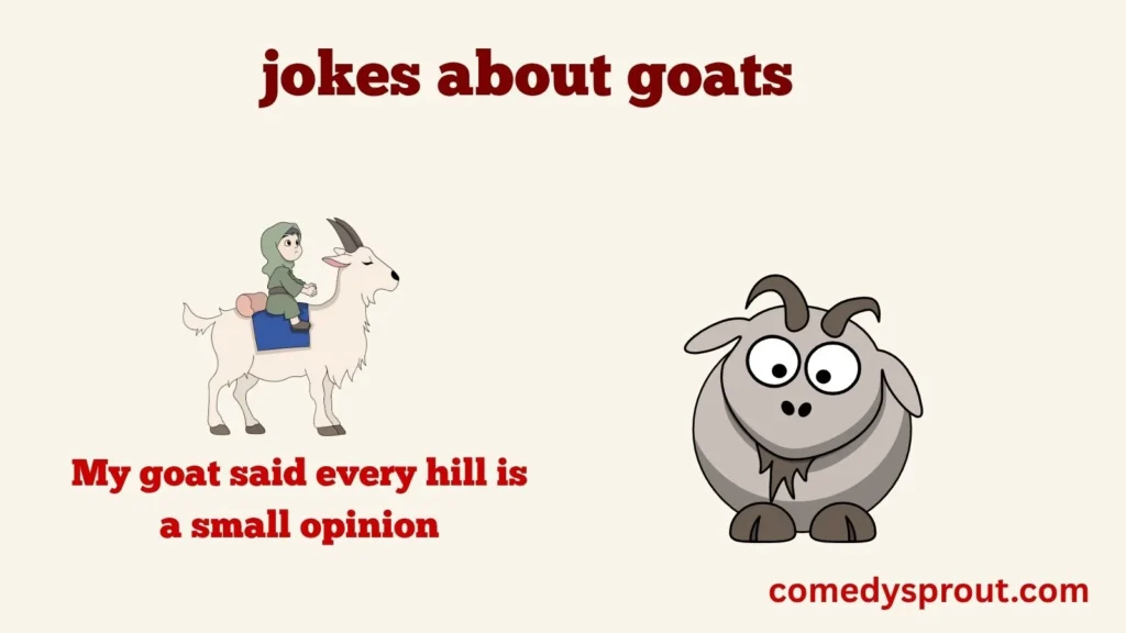 Mountain Mischief Goat Jokes