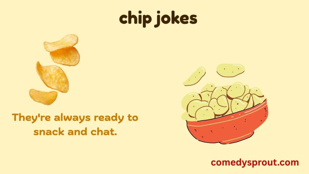 Potato Chip Jokes That Never Get Stale