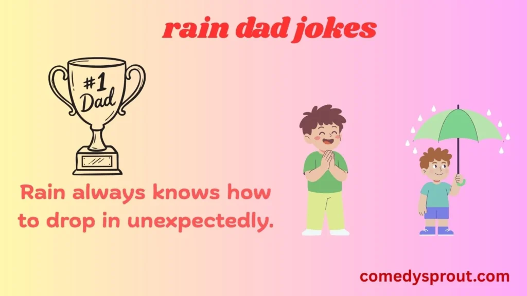 Rain Dad Jokes for Everyday Laughs