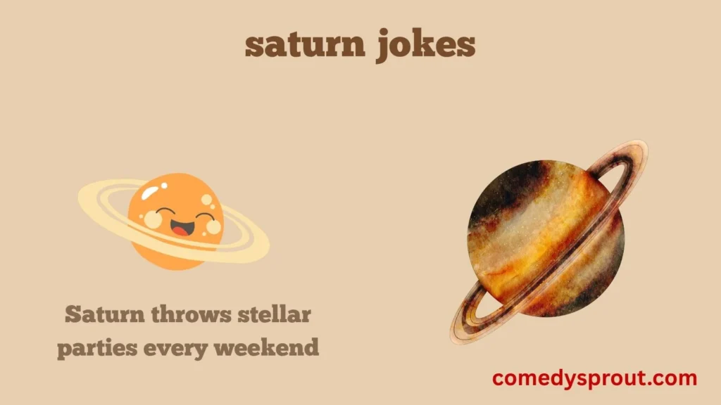 Short Saturn Jokes