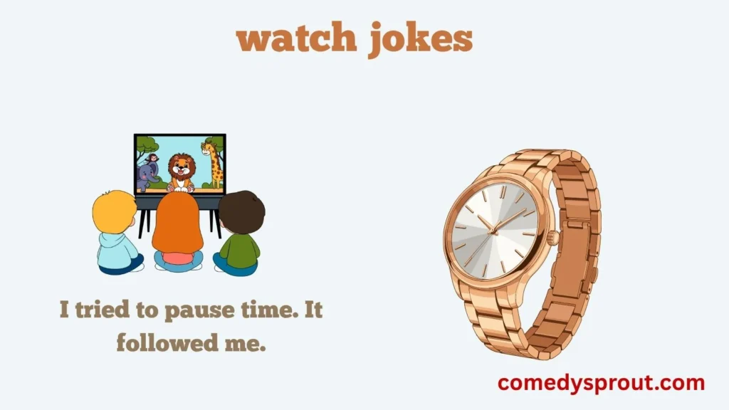 Time to Laugh