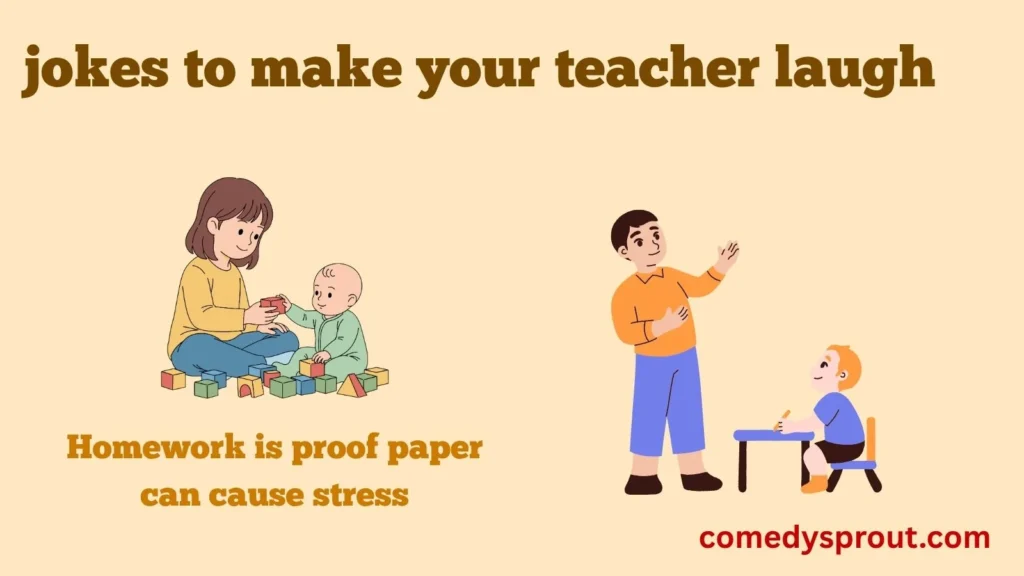 Jokes That Turn Homework Into Comedy