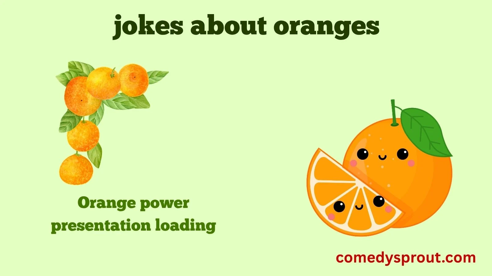 jokes about oranges