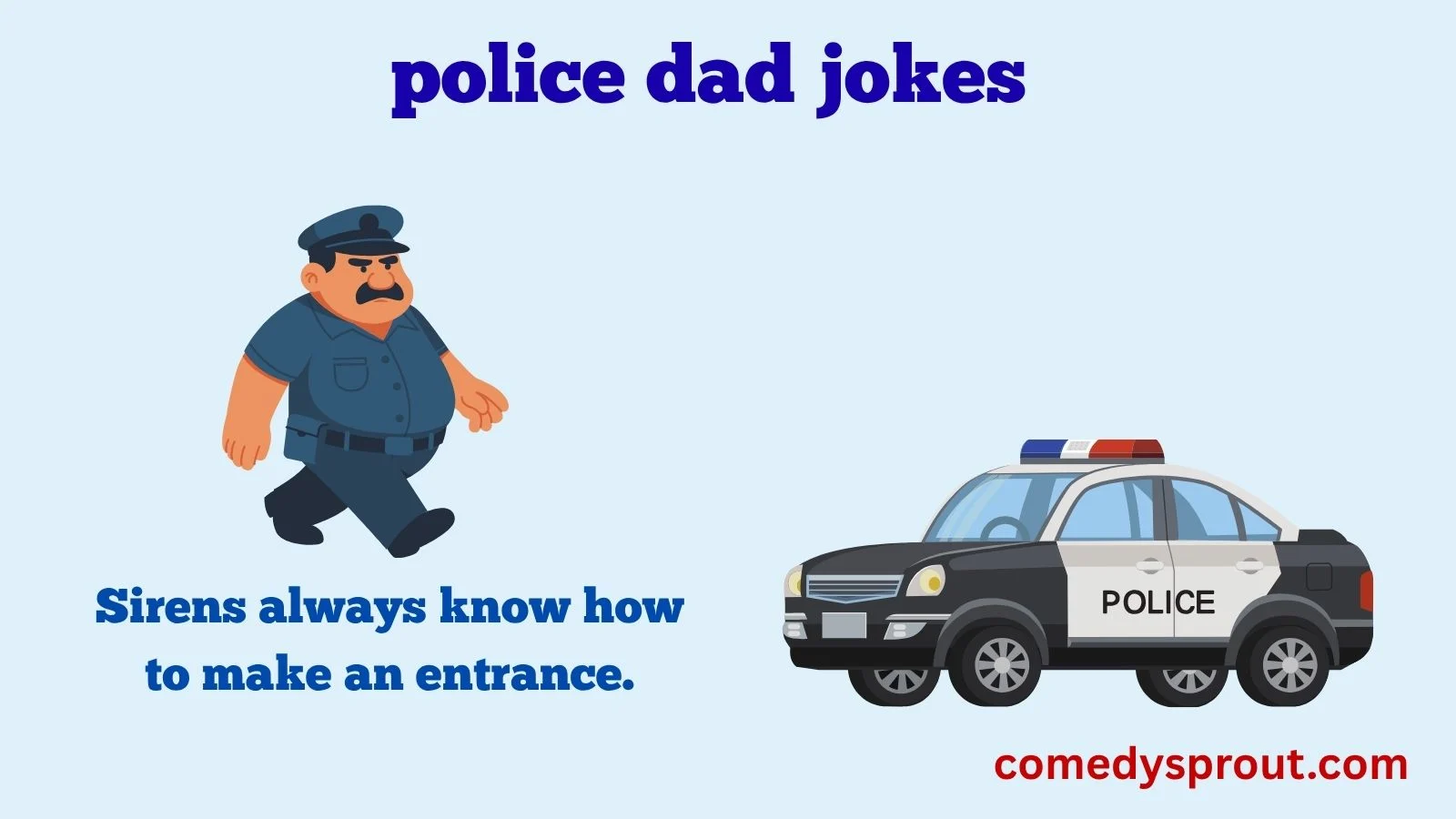police dad jokes