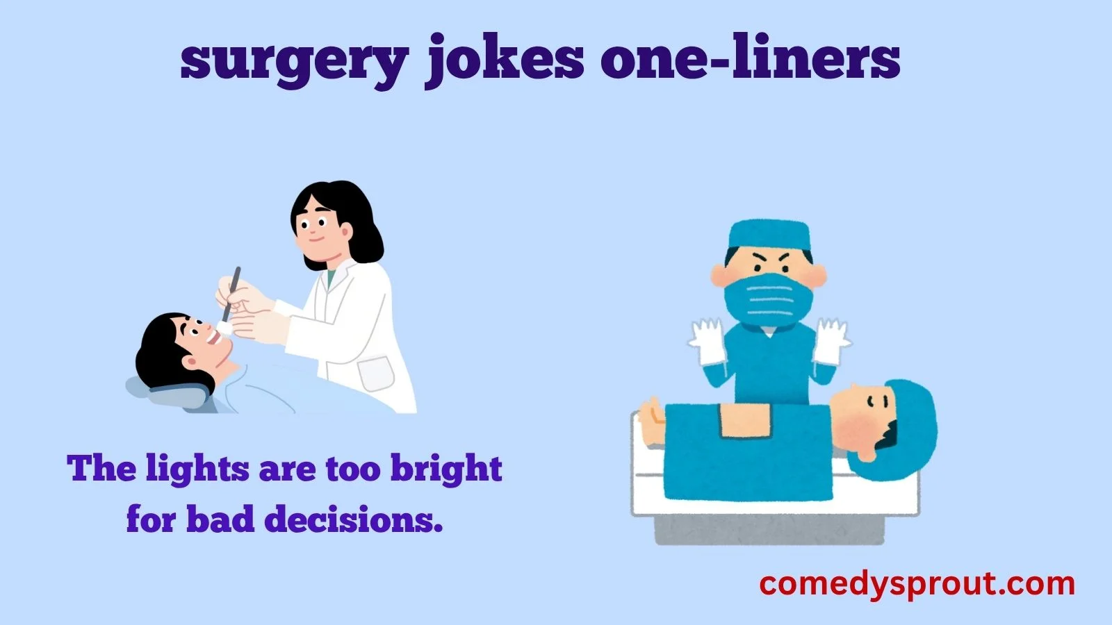 surgery jokes one-liners