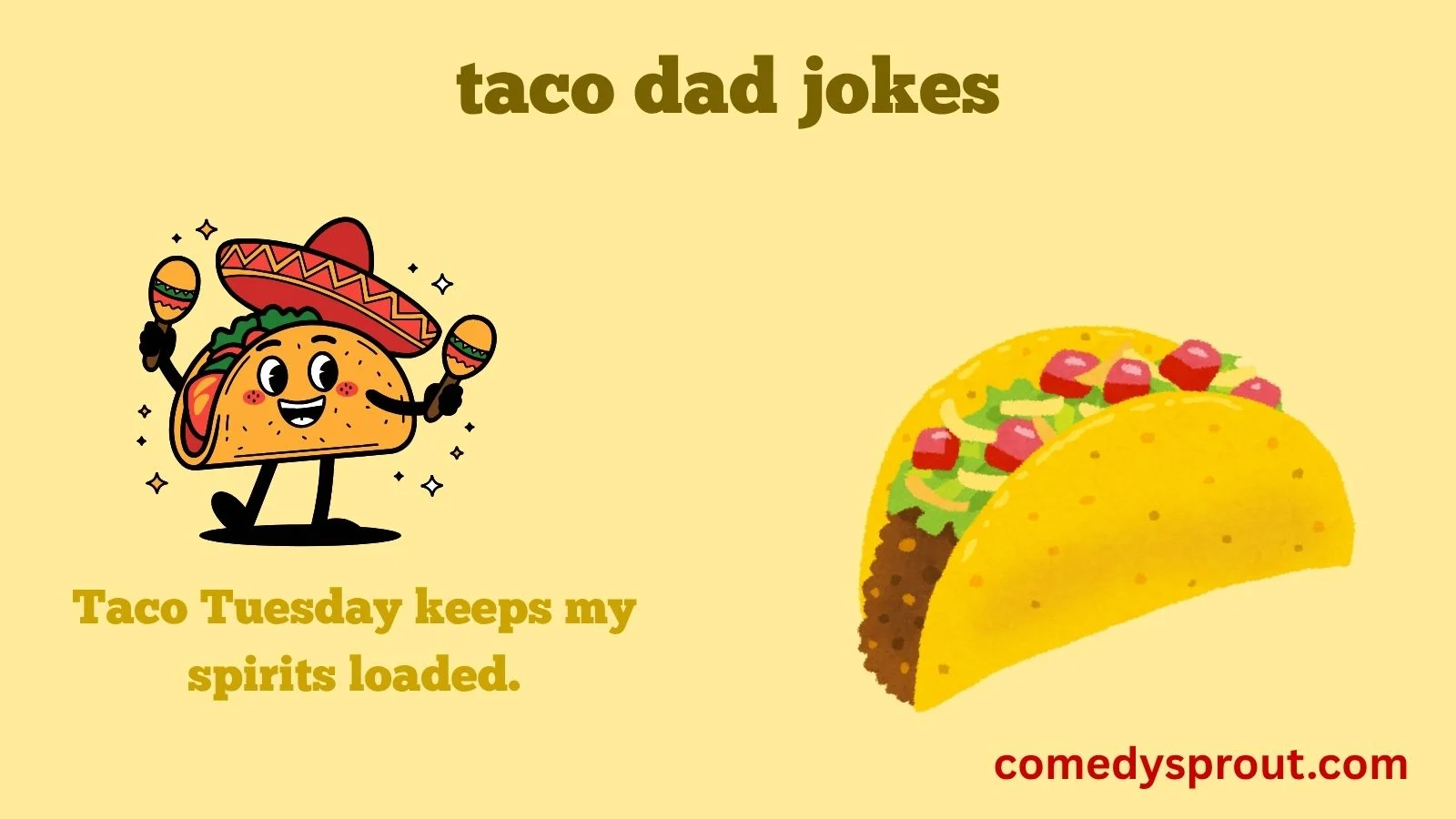 taco dad jokes