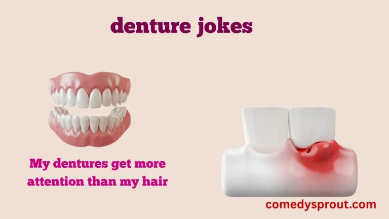 denture jokes