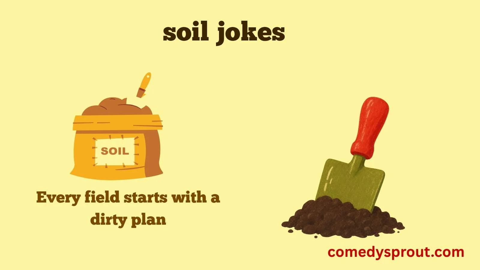 soil jokes